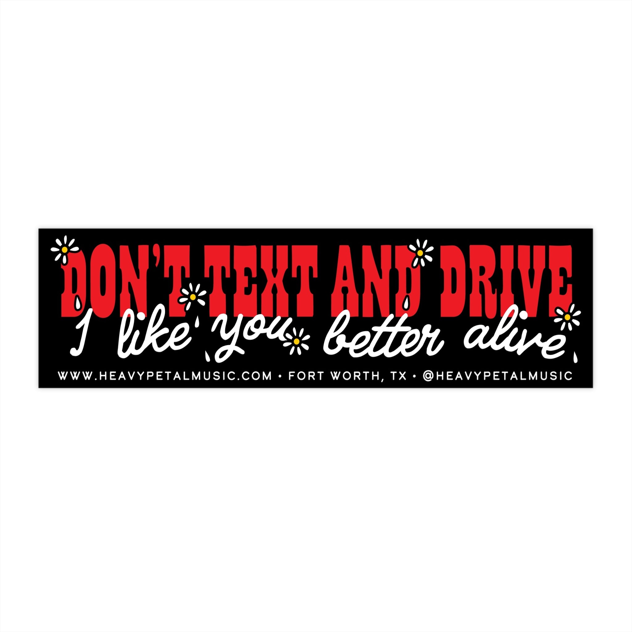 Better Alive Bumper Sticker